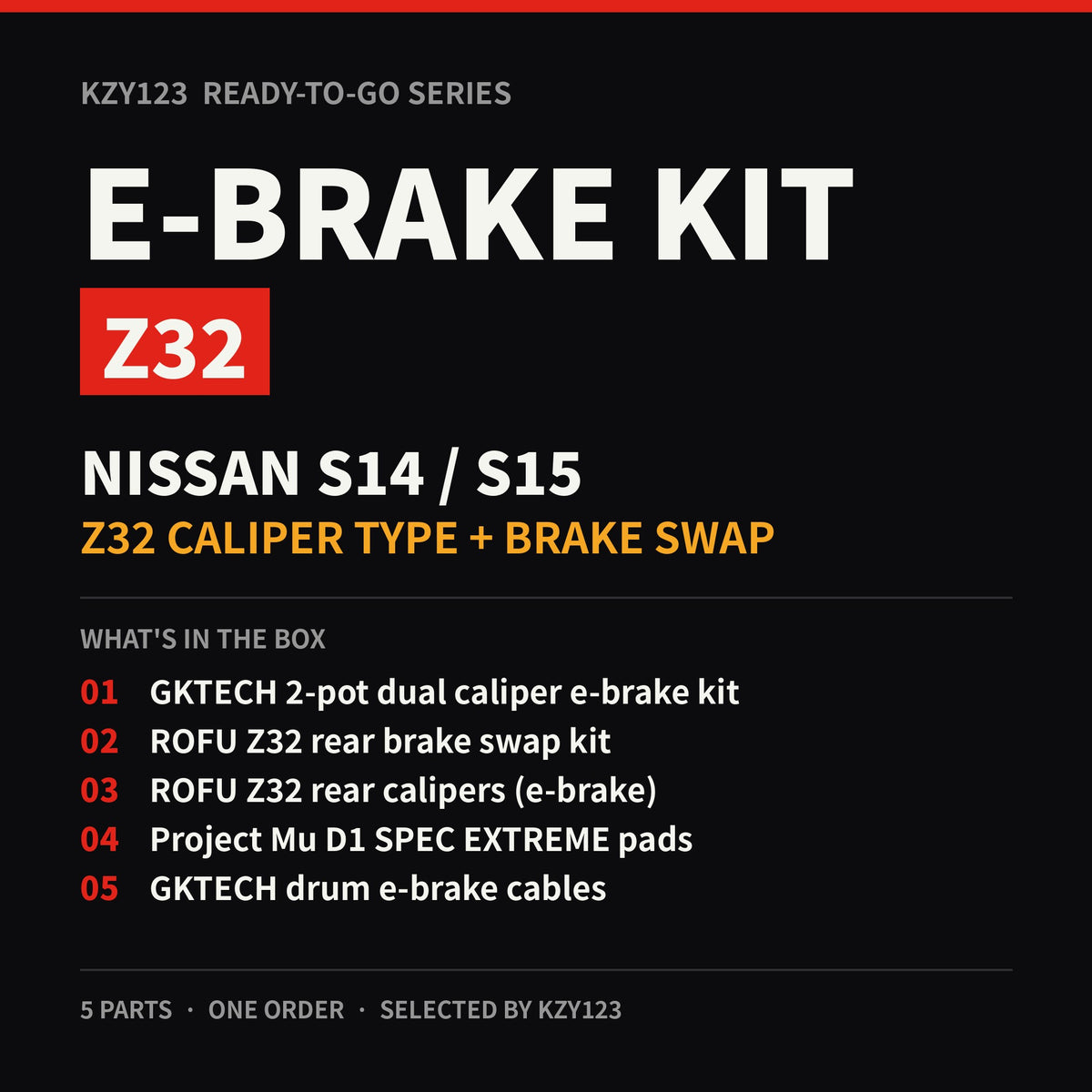 Ready-To-Go E-Brake Kit – S14/S15 (Z32 Caliper Type + Z32 Rear Brake Swap)