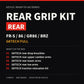 Ready-To-Go Rear Grip Kit – FR-S/86/GR86/BRZ (GKTECH Full)